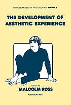 The Development of aesthetic experience