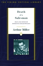 Death of a salesman : certain private conversations in two acts and a requiem
