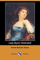 Lady Byron vindicated