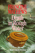 Death in rough water : a Merry Folger mystery