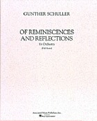 Of reminiscences and reflections