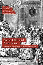 Social class and state power : exploring an alternative radical tradition
