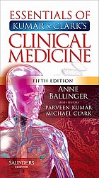 Essentials of Kumar & Clark's clinical medicine