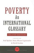 Poverty : an international glossary