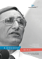 A dissident liberal : the political writings of Peter Baume