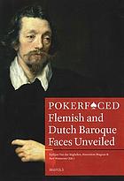 Pokerfaced : Flemish and Dutch Baroque faces unveiled