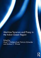 Maritime terrorism and piracy in the Indian Ocean Region