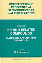InP and related compounds : materials, applications and devices
