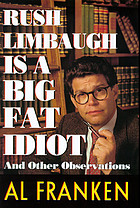 Rush Limbaugh is a big fat idiot and other observations