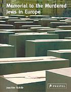 Denkmal für die ermordeten Juden Europas, Berlin = Memorial to the murdered Jews in Europe, Berlin