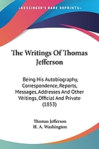 The writings of Thomas Jefferson