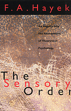 The sensory order : an inquiry into the foundations of theoretical psychology