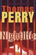 Nightlife : a novel