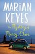 The mystery of Mercy Close : a Walsh sister novel 