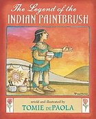 The legend of the Indian paintbrush