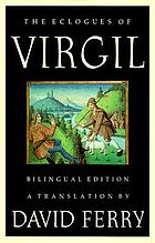 The eclogues of Virgil : a translation