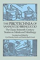 The Pirotechnia of Vannoccio Biringuccio