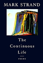 The continuous life : poems