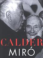 Calder/Miró