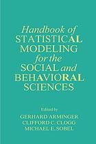 Handbook of statistical modeling for the social and behavioral sciences