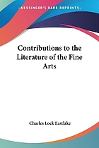 Contributions to the literature of the fine arts