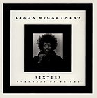 Linda McCartney's sixties : portrait of an era