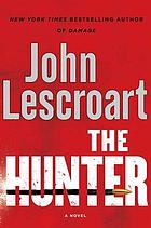 The hunter : a novel