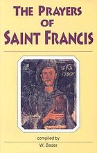 The prayers of Saint Francis