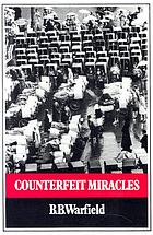 Counterfeit miracles