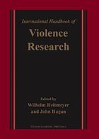 International handbook of violence research