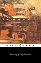 Murasaki Shikibu, her diary and poetic memoirs : a translation and study