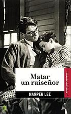 Matar un ruiseñor