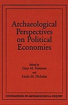 Archaeological perspectives on political economies