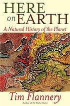 Here on earth : a natural history of the planet