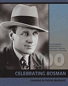Celebrating Bosman : a centenary selection of Herman Charles Bosmans' stories