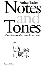 Notes and tones : musician-to-musician interviews