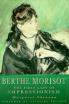 Berthe Morisot, the first lady of Impressionism