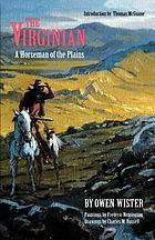The Virginian : a horseman of the plains