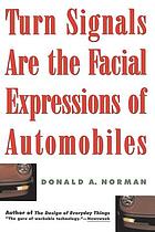 Turn signals are the facial expressions of automobiles
