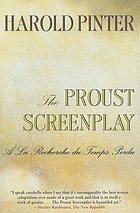 The Proust screenplay : a la recherche du temps perdu