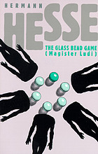 The glass bead game (Magister Ludi)