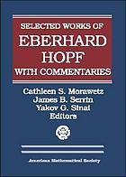 Selected works of Eberhard Hopf : with commentaries