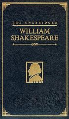 The unabridged William Shakespeare