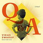 Q & A : a novel
