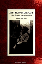 Abby Hopper Gibbons prison reformer and social activist