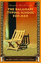 The Kalahari typing school for men