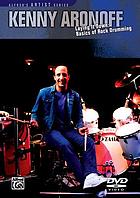 Kenny Aronoff laying it down : basics of rock drumming
