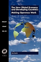 The new global economy and developing countries : making openness work