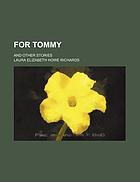 For Tommy, and other stories