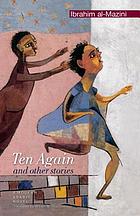 Ten again : and other stories